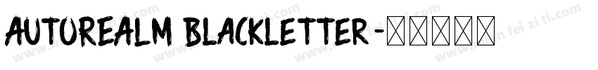 AutoREALM Blackletter字体转换